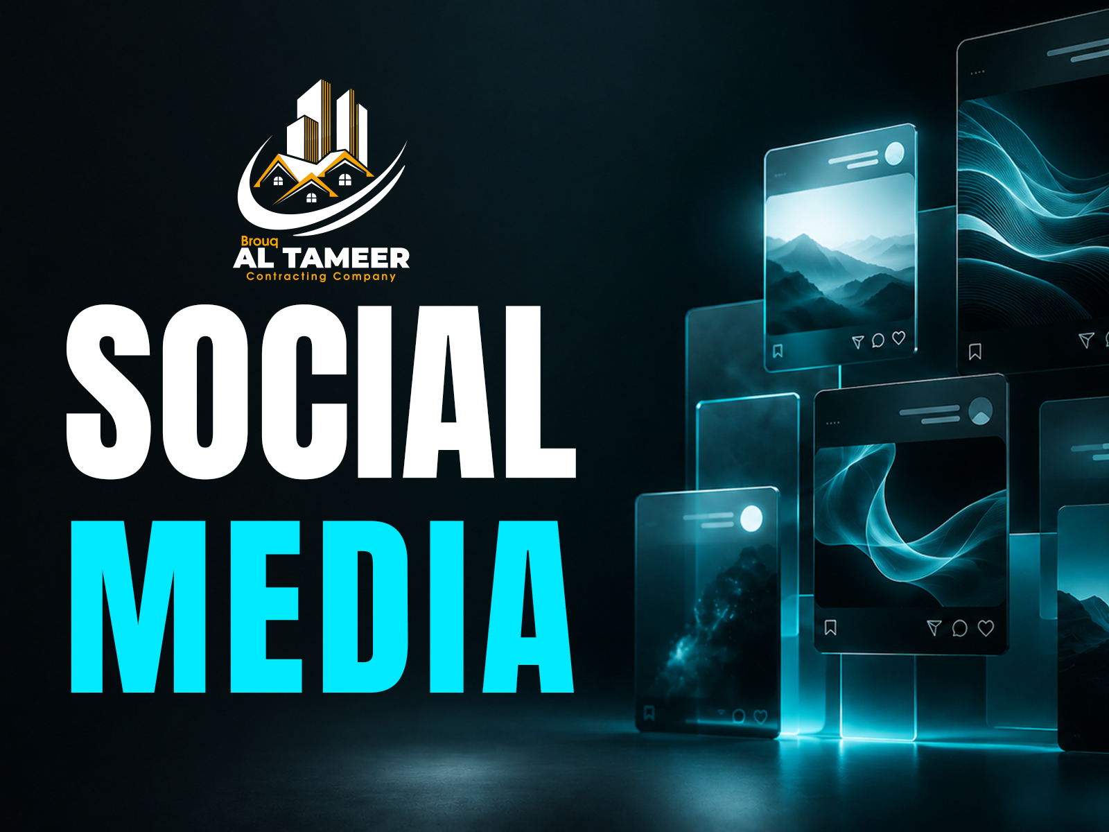 Brouq Al Tameer - Social Media